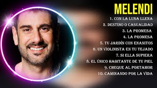 Las 10 mejores canciones de Melendi 2024 [upl. by Ilahsiav]