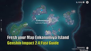 How to Fresh Map Enkanomiya Island  Genshin Impact 24 How to Open Enkanomiya Island  Guide Tips [upl. by Adnilre163]