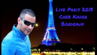 Cheb Kader Bordeaux Sghira W Meghbouna Mix Dj HaMiD [upl. by Isus]