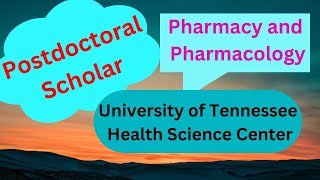 Postdoctoral Scholar Pharmacy and Pharmacology University of Tennessee Health Science Center [upl. by Noived148]