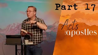 Acts of the Apostles  Part 17  Ft Paul Bernard [upl. by Akirre]