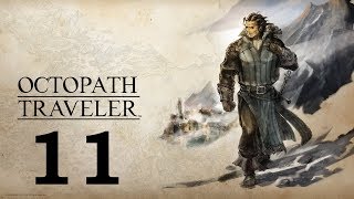 Lets Play Octopath Traveler Olberic 11 No one kidnaps children like Gaston [upl. by Marden]