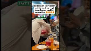 Dadasiga umraga bilet sovga qilibti ❤️🥰 uzbekistan baxt1sarim sevishganlarsuhbati million rek [upl. by Dorothy420]