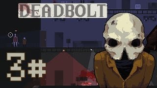 4Deadbolt Gameplay Walkthrough Guide  Puff  PC Full HD 1080p Hotline Miami 3 [upl. by Elatnahc952]