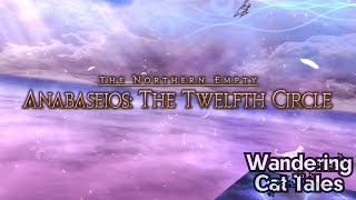 Final Fantasy XIV Anabaseios Twelfth Circle Theme quotThe Tireless Onequot OST [upl. by Mcmillan]