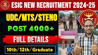 ESIC Upcoming Recruitment 202425 🔥 ESIC UDC Vacancy  ESIC MTS Steno  Notification Vacancy esic [upl. by Nica]