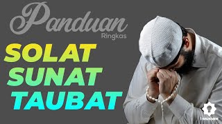 Panduan Ringkas Solat Sunat Taubat [upl. by Havot]