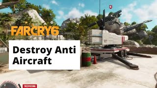 4 Ways to Destroy Anti Aircraft in Far Cry 6 [upl. by Enialehs]