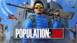 Population One  VR Time My first ever VR video [upl. by Shurlock235]