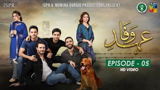 Drama EhdeWafa  Episode 5  20 Oct 2019 ISPR Official [upl. by Anialem]