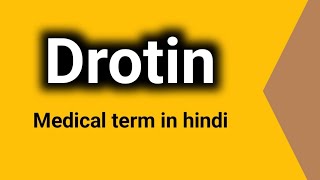 DrotinMedicineMedical term in hindi [upl. by Nali]