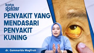 Penyebab Dan Gejala Penyakit Kuning Bisa Mematikan  Solusi Penyakit [upl. by Enelrak395]