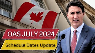 OAS Payments 2024  Payment Schedule Dates Update For All States Of Canada [upl. by Lindner]