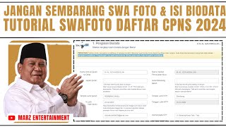 BAGAIMANA CARA DAFTAR CPNS 2024  BEGINI CARA DAFTAR CPNS 2024  SWAFOTO CPNS 2024  FORMASI CPNS [upl. by Annavas]