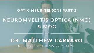 Neuromyelitis NMO amp MOG with MS Specialist Dr Carraro [upl. by Gwennie817]