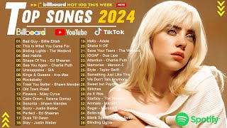 Top 40 Songs of 2023 2024 🔥 Billboard Hot 100 ⭐ Best Pop Music Playlist 2024 🔥 Top Songs 2024 [upl. by Kreis]