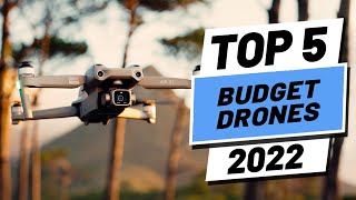 Top 5 BEST Budget Drones of 2022 [upl. by Kravits]