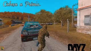 Arma2 Dayz Mod  Cabeça a Prêmio [upl. by Aldis309]