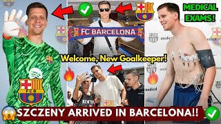 🚨 OFFICIAL✅WELCOME NEW GOALKEEPERSZCZESNY HAS ARRIVED IN BARCELONA FINALLYBARCELONA NEWS TODAY [upl. by Maxentia]