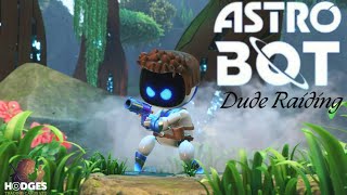 Astro Bot  Dude Raiding [upl. by Samira]