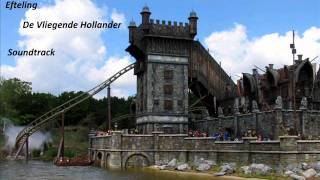 Efteling  De Vliegende Hollander  Soundtrack [upl. by Allwein889]