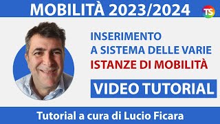 Mobilità 202324 video tutorial sullinserimento a sistema delle varie istanze  VIDEO 1 [upl. by Nairad704]