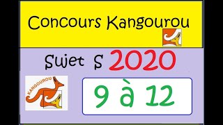 Concours Kangourou 2020 sujet S questions 9 à 12 [upl. by Imuy188]