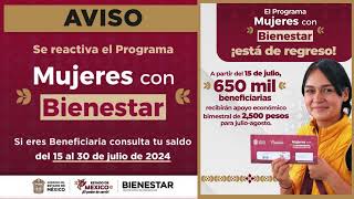 MUJERES CON BIENESTAR 👧 2024 🔴 RECIBE 💲 2500 PESOS PERIODO JULIO  AGOSTO  EDOMEX [upl. by Euqinoj]