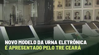 Novo modelo da urna eletrônica é apresentado pelo TRE Ceará [upl. by Noremmac215]