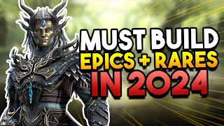 MUST BUILD Epics and Rares 2024 Edition  Pt 2  Raid Shadow Legends [upl. by Bettine397]