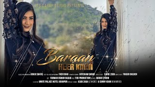 Maza Dalta Shpa Oka  O Baley Baley Rupai Dabaley  Baran  Heer Khan 2024  Official Music Video 4K [upl. by Horter]