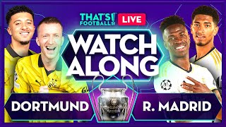 DORTMUND vs REAL MADRID  LIVE WATCHALONG UCL FINAL [upl. by Blight]