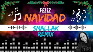 Feliz Navidad Remix Smallak [upl. by Demmer]