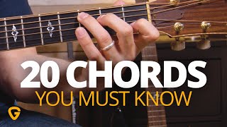 20 Chords Every REAL Guitar Player Needs To Know [upl. by Thamora]