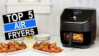 Top 5 BEST Air Fryers of 2024  BEST Air Fryers of Reviews [upl. by Annor]