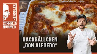 Schnelles Hackbällchen quotDon Alfredoquot Rezept von Steffen Henssler [upl. by Nuarb622]