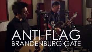 AntiFlag  Brandenburg Gate The 11th Street Sessions [upl. by Notgnilra]