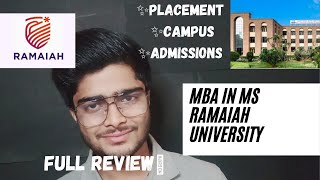 MS RAMAIAH UNIVERSITY🔥  MBa  FEES  PLACEMENT RECORD  ADMISSION PROCESS [upl. by Dimitri715]