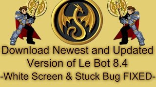 AQW Le Bot 84 Download 2016 Updated March 2016 [upl. by Nemad]