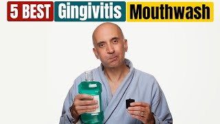 Best Mouthwash for Gingivitis of 2024 [upl. by Mandeville127]