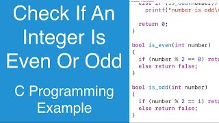 Check If An Integer Is Even Or Odd  C Programming Example [upl. by Meihar]