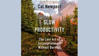 Slow Productivity By Cal Newport  Audiobook Excerpt [upl. by Embry]