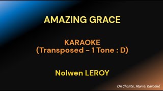 AMAZING GRACE Karaoke Transposed 1 Tone NOLWEN LEROY HQ [upl. by Krysta]