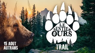 Aftermovie Sentier des Ours 2022 Autrans [upl. by Jeralee491]