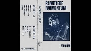 Remittere Momentum — STUDIUM [upl. by Leoline]