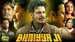 Bhaiyya Ji Full Movie  Manoj Bajpayee Zoya Hussain  Zee5  Bhaiya Ji Movie  1080p Facts amp Review [upl. by Irene]