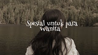 Playlist spesial untuk wanita speed up [upl. by Leeke386]