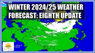 Winter 202425 Forecast Eighth Update [upl. by Ibbed]