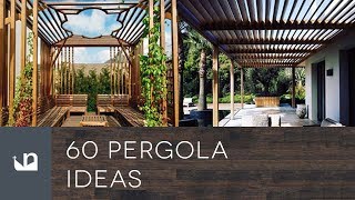 60 Pergola Ideas [upl. by Nna703]