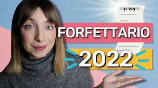 REGIME FORFETTARIO 2022 costi vantaggi e novità [upl. by Niroc]